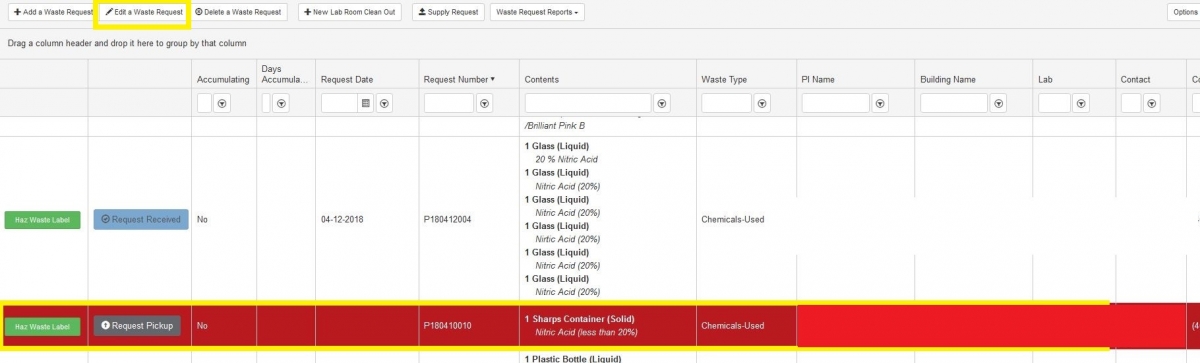 Click on "Edit a Waste Request" icon (left top corner, second left icon), a new screen will pop out.